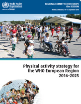 Physical activity strategy for the WHO European Region 2016-2025