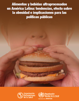 Libro Alimentos y bebidas ultraprocesados en América Latina- tendencias, efecto sobre la obesidad e implicaciones para las políticas públicas