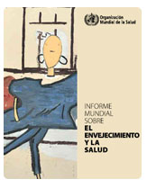 Libro Informe Mundial sobre el envejecimiento y la salud.