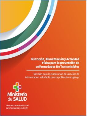 Nutrición, alimentación y actividad física para la prevención de enfermedades no transmisibles