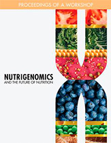 Nutrigenomics and the future of nutrition