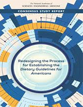 Redesigning the process for establishing the dietary guidelines for americans