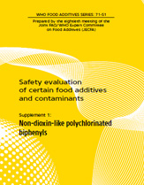 Safety evaluation of certain food additives and contaminants