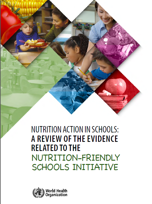 Nutrition action in schools: a review of evidence related to the nutrition-friendly schools initiative