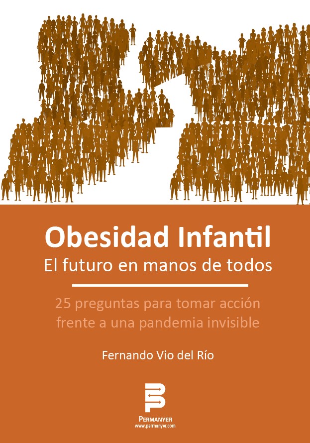 Obesidad Infantil. El futuro en manos de todos