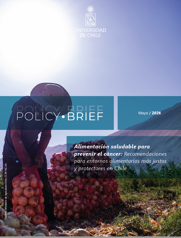 Policy Brief: Alimentación saludable para prevenir el cáncer: Recomendaciones para entornos alimentarios más justos y protectores en Chile (2026)